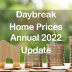 Daybreak Home Prices Annual 2022 Update